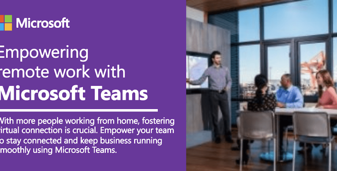 Empowering remote work with Microsoft Teams